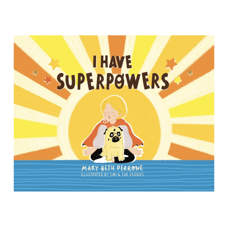 I Have Superpowers Book Image