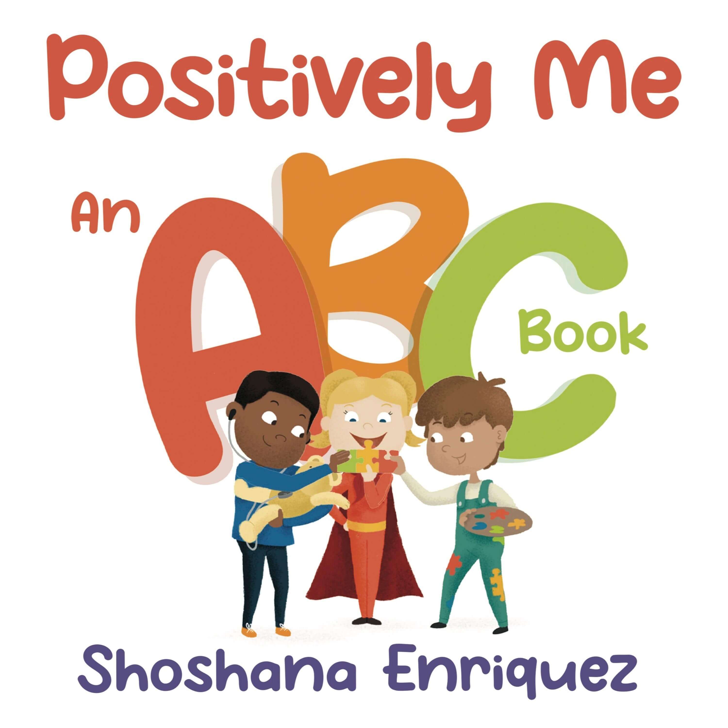 Positively Me: An ABC Book Book Image